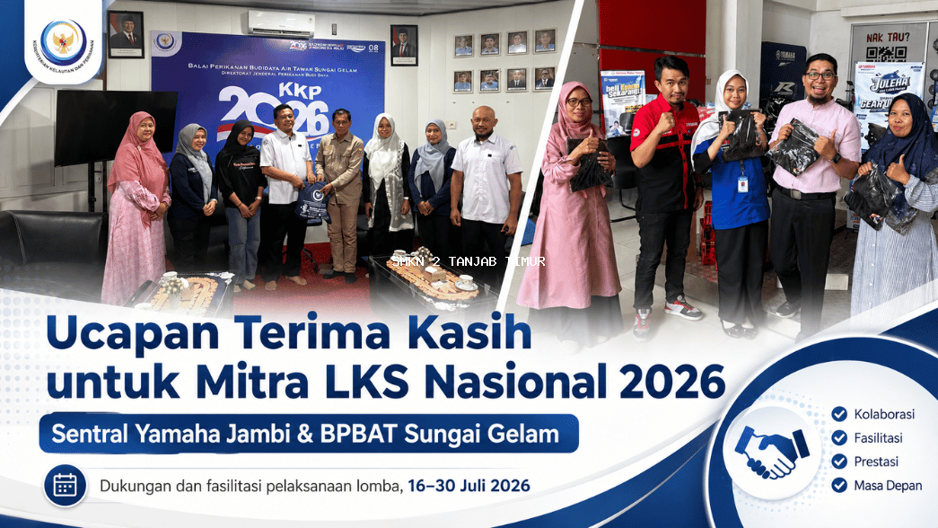 Sekolah Sampaikan Apresiasi kepada Sentral Yamaha Jambi dan BPBAT Sungai Gelam atas Dukungan LKS Nasional 2026